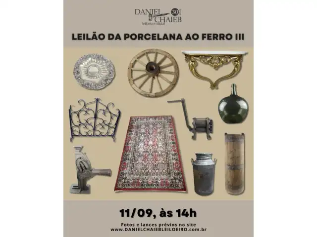 LEILÃO DA PORCELANA AO FERRO III