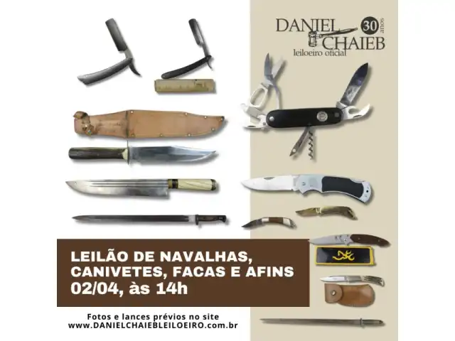 LEILÃO DE NAVALHAS, CANIVETES, FACAS E AFINS