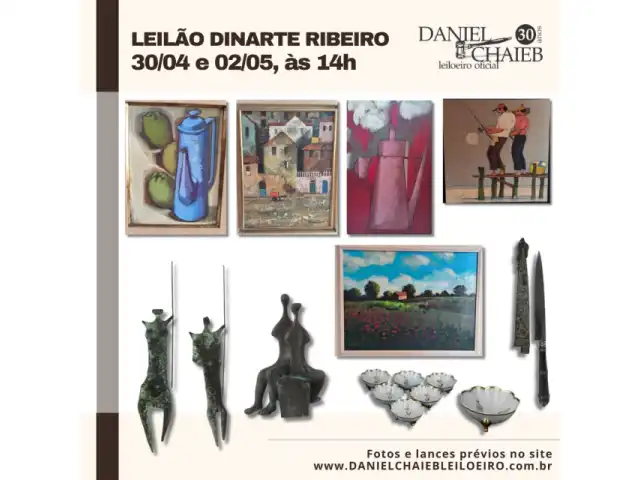 LEILÃO DE ARTE E ANTIGUIDADES - DINARTE RIBEIRO